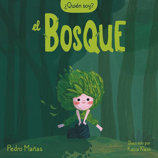 ¿Quién soy? - El bosque (Cuentos infantiles) cover image