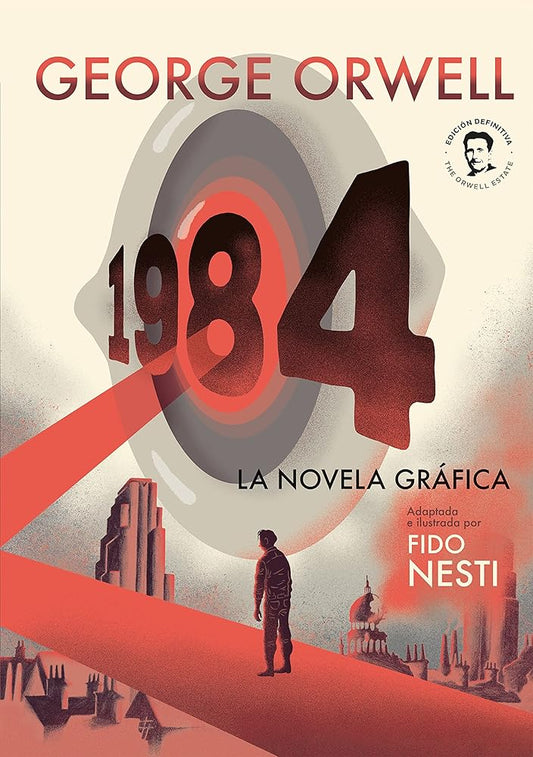 1984. La novela gráfica: La Novela Gráfica/ Graphic Novel (Best Seller | Cómic) cover image