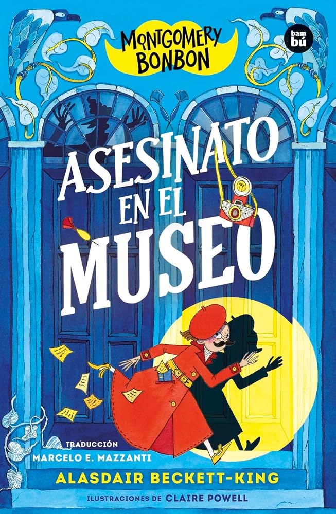 Montgomery Bonbon. Asesinato en el museo: Asesinato En El Museo / Murder in the Museum: 35 cover image