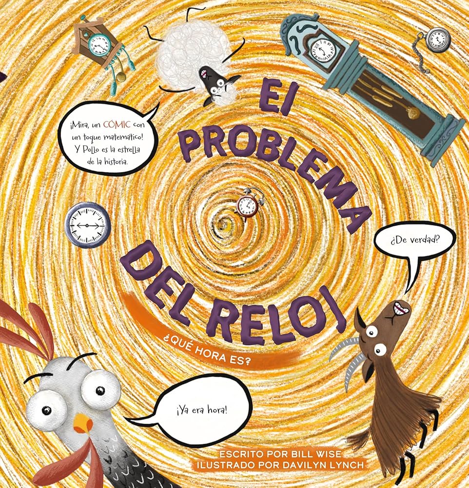El problema del reloj: ¿qué hora es? (Spanish Edition) cover image