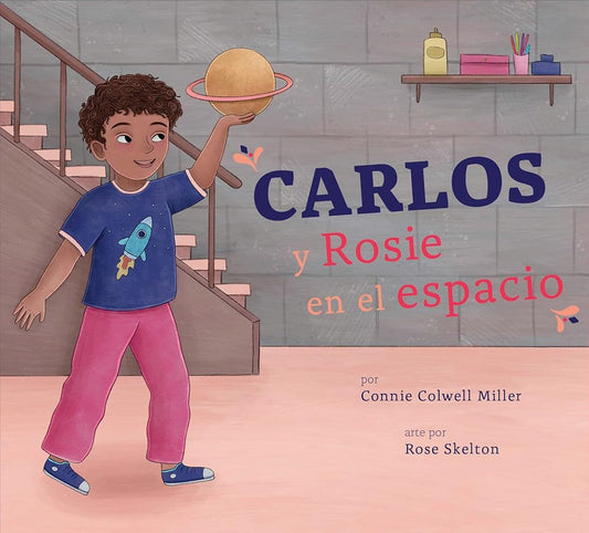 Carlos y Rosie en el espacio (Spanish Edition) cover image