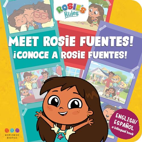 Rosie&apos;s Rules: Meet Rosie Fuentes | Conoce a Rosie Fuentes: a bilingual board book cover image