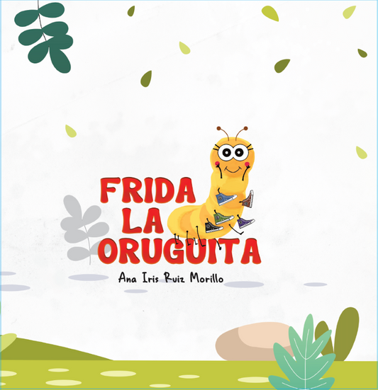 Frida la oruguita