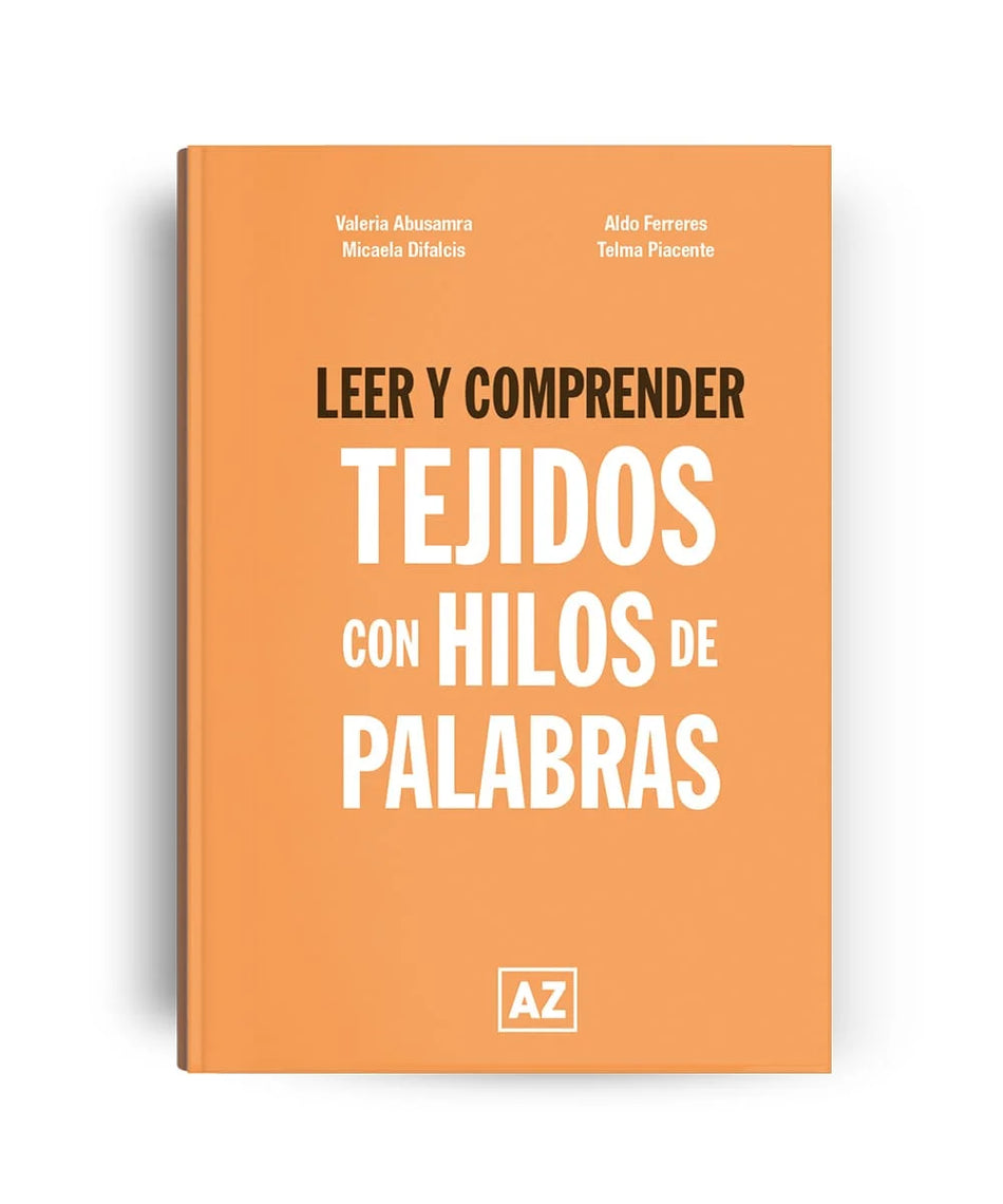 Leer y comprender tejidos con hilos de palabras
