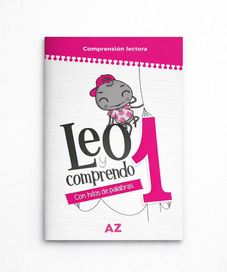 Leo y comprendo 1: Con hilos de palabras