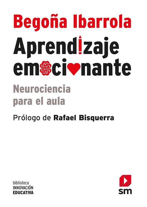Aprendizaje emocionante: Neurociencia para el aula